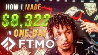 How I Made $8,322 On FTMO Live Account In One Day!