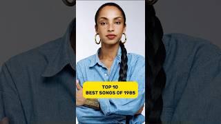 Top 10 best songs in 1985 #music #fyp