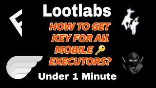 [LootLabs] How to Get Key of all Mobile Executors Under 1 Minute ⏰️ | Easy Way | ArceusX Delta Codex