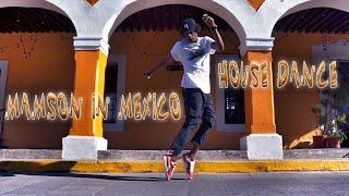 MaMSoN in Mexico by Icam Film - House Dance