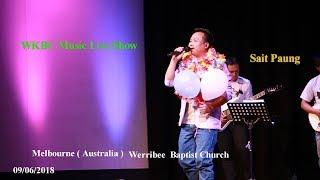 Karen Song 2018  ( WKBC Music   Live Show - Melbourne )  01 - Saint Paung