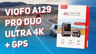 Видеорегистратор VIOFO A129 PRO DUO ULTRA 4K с GPS - обзор комплектации