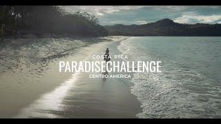 Paradise Challenge Costa Rica 2021 RECAP