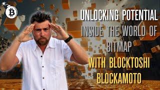 Unlocking Potential Inside the World of Bitmaps with Bitoshi Blockamoto