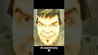 Mr Meat Kill Terry #shorts