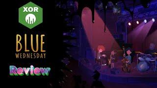 Blue Wednesday review