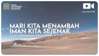 MARI KITA MENAMBAH IMAN KITA SEJENAK (1 menitan)