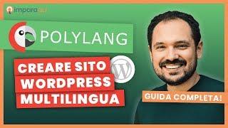 Creare sito WordPress multilingua con Polylang tutorial italiano