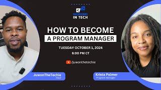 Working in Tech Ep 47 - How to Become A Technical Program Manager with Krista Palmer