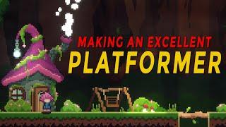 How I made an Excellent Platformer