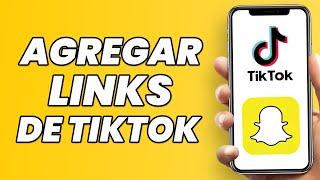 Cómo agregar enlaces de TikTok a Snapchat (2023)