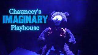 Chauncey's "Imaginary" Playhouse! Immersive Horror Experience!!