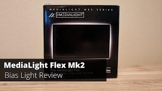 MediaLight Mk2 Flex Bias Light Review