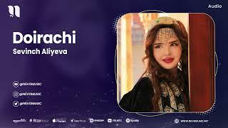 Sevinch Aliyeva - Doirachi (audio 2023)