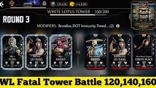 White Lotus Fatal Tower Bosses Battle 160 & 120 , 140 Fight + Rewards MK Mobile