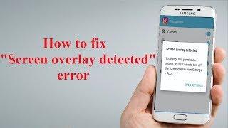 How to fix "Screen overlay detected" error!! - Howtosolveit