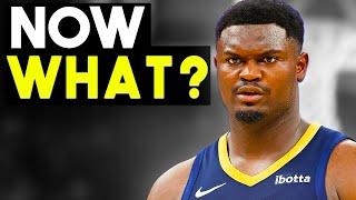 What's Next For Zion And The Pelicans Is... Strange