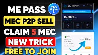 Me Pass Airdrop P2P Sell || Me Pass Withdrawal || Me Pass Daily check in | Me Pass Meta Earth wallet