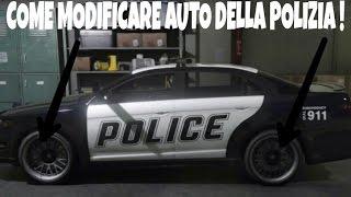 GLITCH : MODIFICARE AUTO DELLA POLIZIA ! GTA 5 ITA