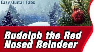 Rudolph, the Red Nosed Reindeer • Christmas Song • Guitar Tab