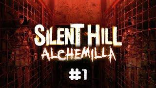 SILENT HILL Alchemilla прохождение #1  БОЛЬНИЦА САЙЛЕНТ ХИЛЛА