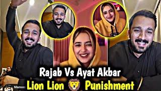 Lion Lion  Punishment Ayat Ka Sat | Rajab Butt Vs Ayat Akbar TikTok Live Match