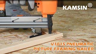 【Time For Picture Framing】KAMSIN V1015 Pneumatic V Nailer Share (And How To Use)