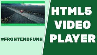 html5 video player with custom controls