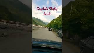 #Azərbaycan # #Закатала #ZaqataLa #Mişleş kəndi