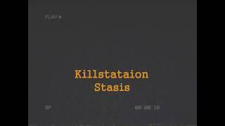 Killstation - Stasis (перевод на русский) [rus subtitles]