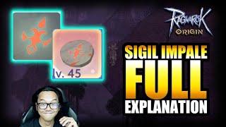 SIGIL IMPALE FULL EXPLANATION!! RAGNAROK ORIGIN