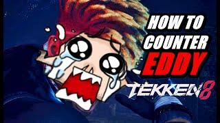 How to DEAL With EDDY GORDO in TEKKEN 8 T8 @The_Keyboard_Warrior