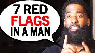 7 Relationship RED FLAGS IN MEN You Should NEVER Ignore! | Stephan Speaks