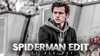 Spiderman (Tom Holland) edit ft bad boy  tom Holland spider man edit || SOUL STATUS