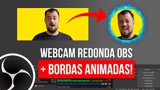 Como Deixar a CÂMERA REDONDA no OBS STUDIO - Tutorial Passo a Passo