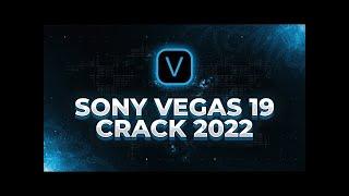 SONY VEGAS PRO 19 CRACK 2022 | FREE DOWNLOAD