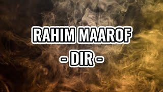 Rahim Maarof - Dir (LIRIK)