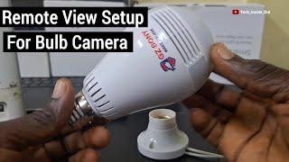 How to connect internet into bulb camera for remote viewing of the panoramic camera from anywhere