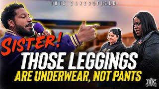 Sister, Those Leggings Are Underwear! Not Pants! #iuic #bible #israelites