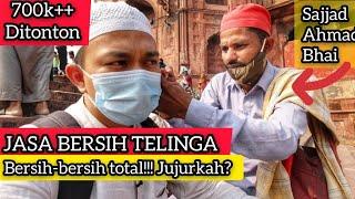 Garansi 1 Tahun JASA BERSIH TELINGA INDIA feat Sajjad Ahmad Bhai 