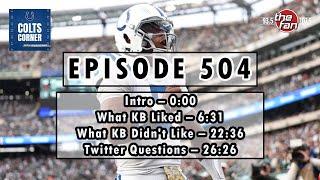 Episode 504 | Colts End Losing Streak + Evaluating Anthony Richardson’s Career Day!