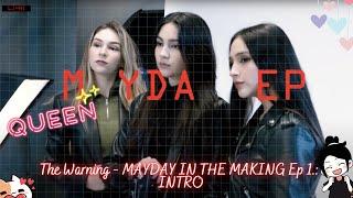 The Warning - MAYDAY IN THE MAKING Ep 1.: INTRO Reaction