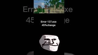 Change for virus in different Minecraft creepy version #error437 #error422 #error137 #alpha.error