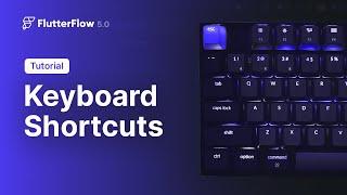 Keyboard Shortcuts | FlutterFlow 5.0 | New Feature