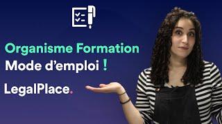 Comment créer un organisme de formation ?