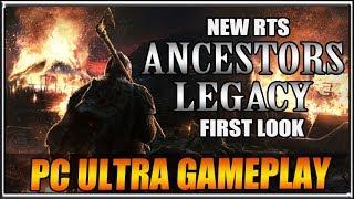 New RTS First Look! Ancestors Legacy - Ultra PC Gameplay