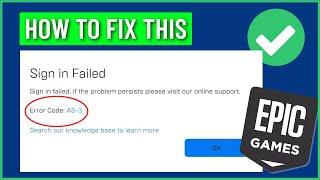 Epic Games Error Code AS-3 (FIXED) | Fix Epic Games Sign-In Failed AS-3