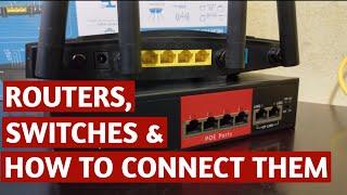 Routers, switches and how to connect them together