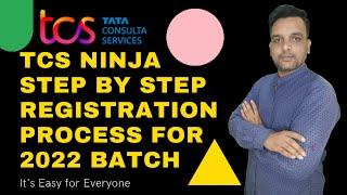 TCS Ninja 2022 Registration  Process | TCS Ninja Step by Step Registration Process for 2022 batch!!!