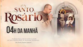 Santo Rosário | Sexta-feira | 04:00 | Live Ao vivo